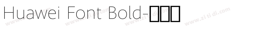 Huawei Font Bold字体转换